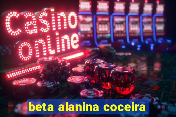 beta alanina coceira